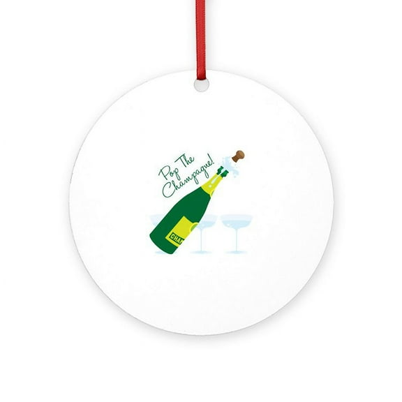 CafePress - Pop The Champagne! -  Round Wood Ornament 4"