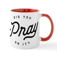 thumbnail image 1 of CafePress - Pray On It Mug - 11 oz Ceramic Mug - Novelty Coffee Tea Cup, 1 of 4