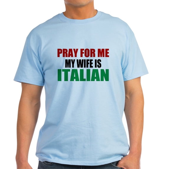 CafePress - Pray Wife Italian Light T Shirt - Men's Classic Graphic T-Shirt