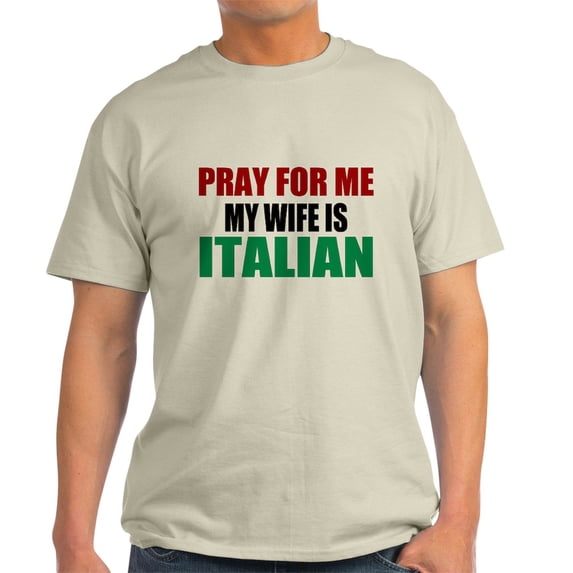 CafePress - Pray Wife Italian Light T Shirt - Men's Classic Graphic T-Shirt