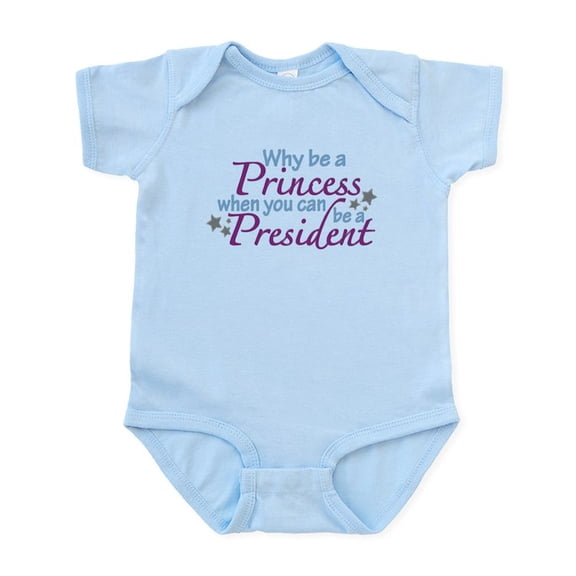 CafePress - President Not Princess Infant Bodysuit - Baby Light Bodysuit, Size Newborn - 24 Months
