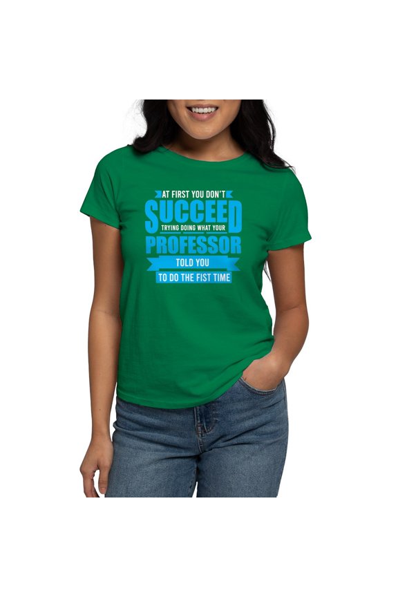 - Professor Profession Funny Typography Quot T Shirt - Women's Traditional Fit Dark T-Shirt