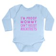 thumbnail image 1 of CafePress - Proof Mommy Cant Resist Architects Body Suit - Long Sleeve Cotton Baby Bodysuit, 1 of 4