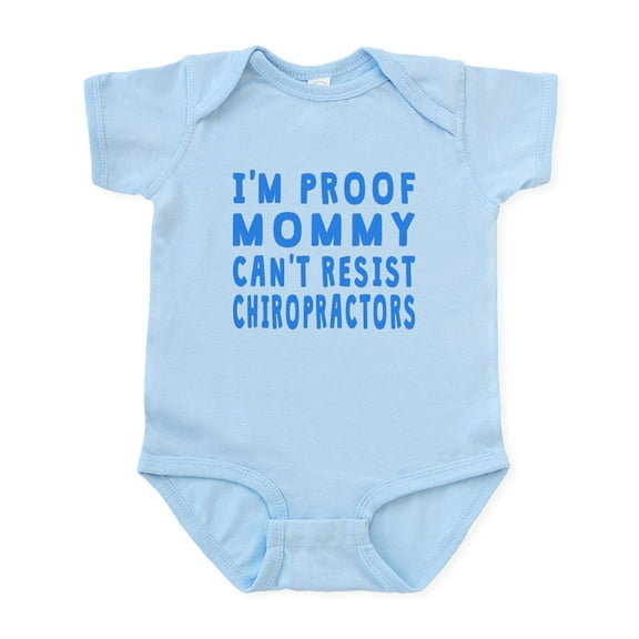 CafePress - Proof Mommy Cant Resist Chiropractors Body Suit - Baby Light Bodysuit, Size Newborn - 24 Months