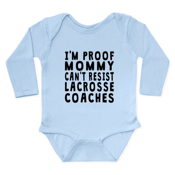 CafePress - Proof Mommy Cant Resist Lacrosse Coaches Body Suit - Long Sleeve Cotton Baby Bodysuit