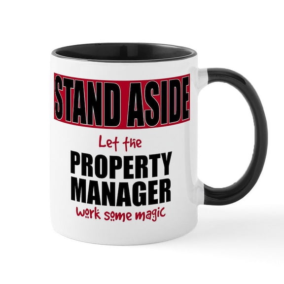 CafePress - Property Manager Mugs - 11 oz Ceramic Mug - Novelty Coffee Tea Cup