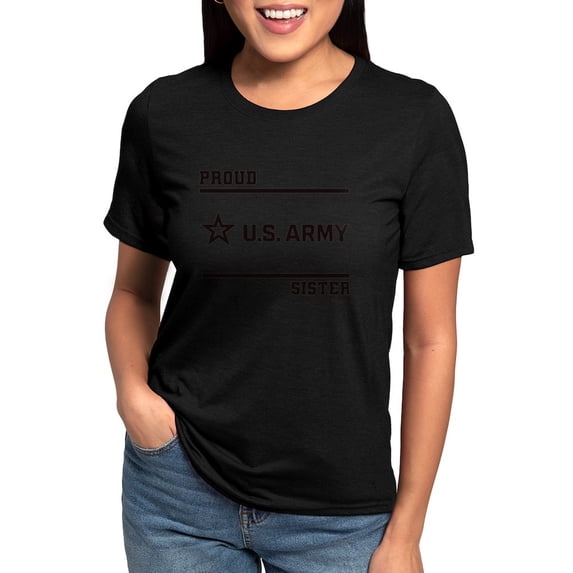 CafePress - Proud Army Sister Black T Shirt - Womens Tri-blend T-Shirt