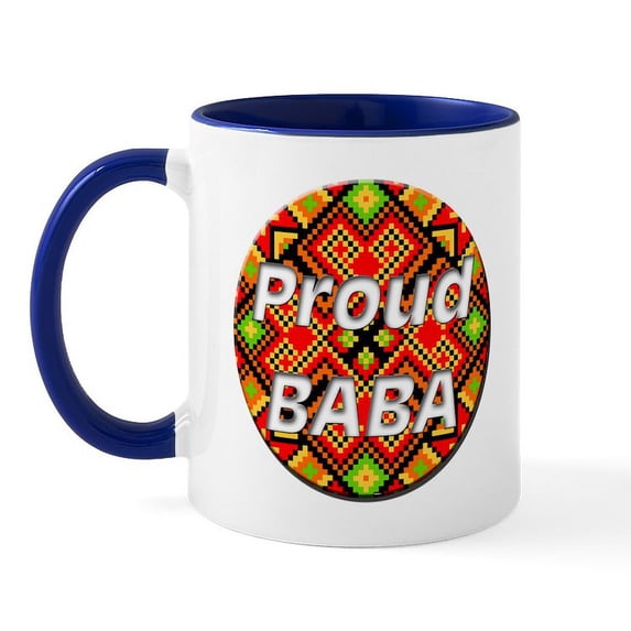 CafePress - Proud BABA Mug - 11 oz Ceramic Mug - Novelty Coffee Tea Cup