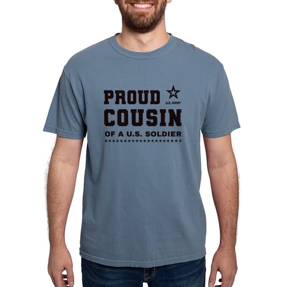 CafePress - Proud Cousin Of A Soldier Black T Shirt - Mens Comfort Colors Shirt