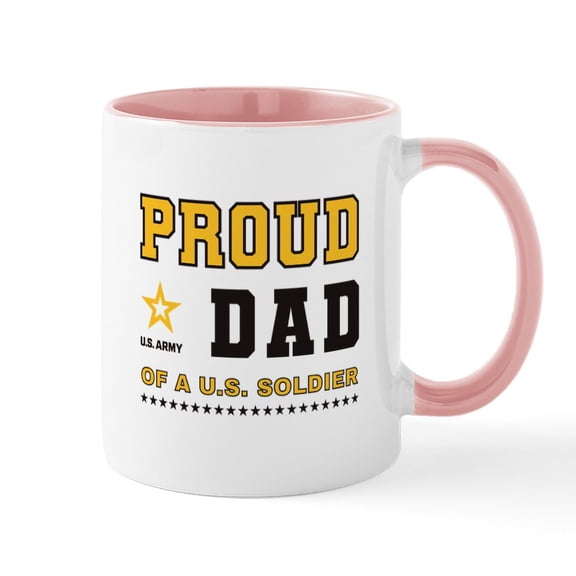 CafePress - Proud Dad Of A Soldier Black And Gold Mugs - 11 oz Ceramic Mug - Novelty Coffee Tea Cup