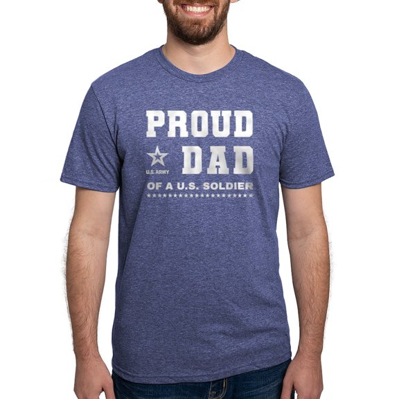 CafePress - Proud Dad Of A Soldier White T Shirt - Mens Tri-blend T-Shirt