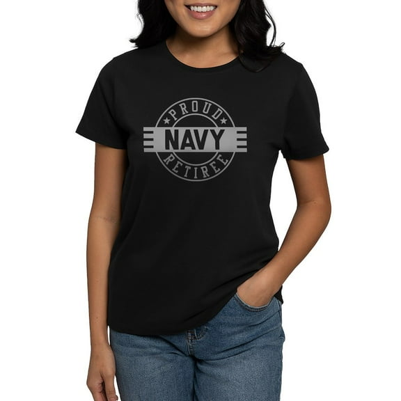 CafePress - Proud Navy Retiree Women's Dark T Shirt - Women's Traditional Fit Dark T-Shirt