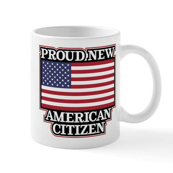 CafePress - Proud New American Citizen - 11 oz Ceramic Mug - Novelty Coffee Tea Cup