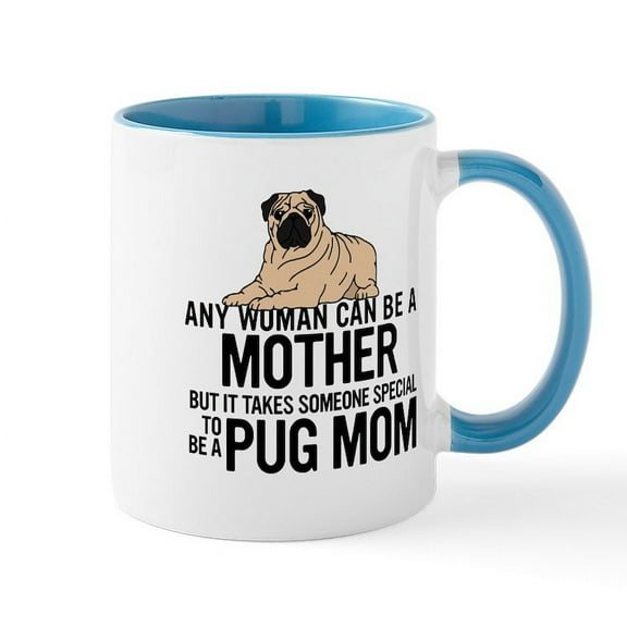 CafePress - Pug Mom Mugs - 11 oz Ceramic Mug - Novelty Coffee Tea Cup