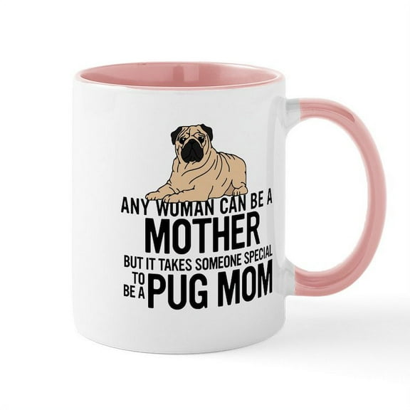 CafePress - Pug Mom Mugs - 11 oz Ceramic Mug - Novelty Coffee Tea Cup
