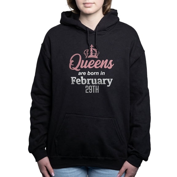 CafePress - Queens Are Born In February 29Th Sweatshirt - Pullover Hoodie, Classic & Comfortable Hooded Sweatshirt