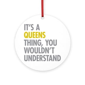 CafePress - Queens NY Thing - Round Wood Ornament 4"