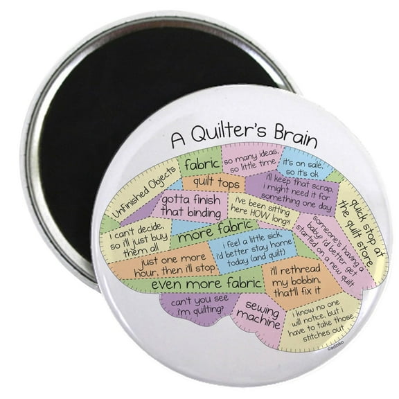 CafePress - Quilter's Brain Magnet - 2.25" Round Magnet, Refrigerator Magnet, Button Magnet Style