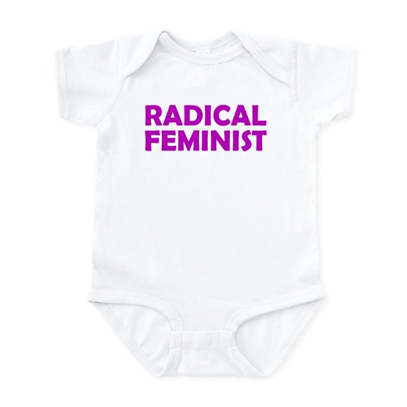 CafePress - RADICAL FEMINIST Infant Bodysuit - Baby Light Bodysuit, Size Newborn - 24 Months