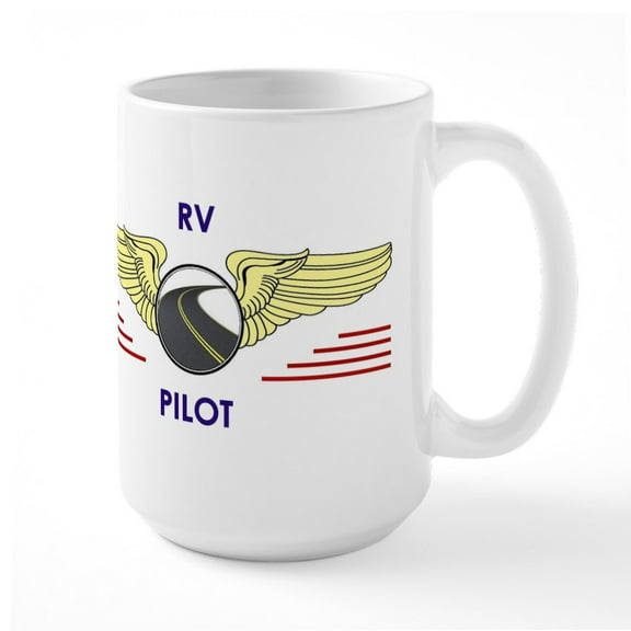 CafePress - RV Pilot Mugs - 15 oz Ceramic Large White Novelty Mug