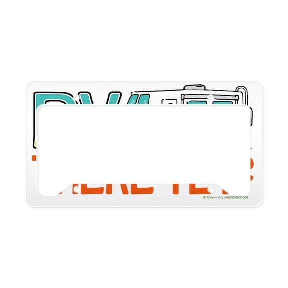 CafePress - RV There Yet Camping Travel Slogan - Aluminum License Plate Frame, License Tag Holder