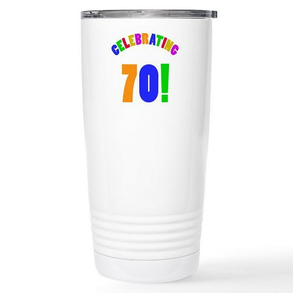 CafePress - Rainbow 70Th Birthday Party Stainless Steel Travel - Insulated Stainless Steel Travel Tumbler 20 oz.