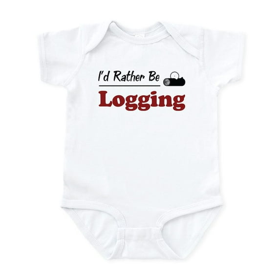 CafePress - Rather Be Logging Infant Bodysuit - Baby Light Bodysuit, Size Newborn - 24 Months