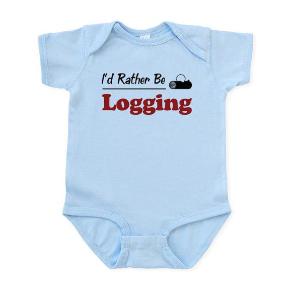 CafePress - Rather Be Logging Infant Bodysuit - Baby Light Bodysuit, Size Newborn - 24 Months