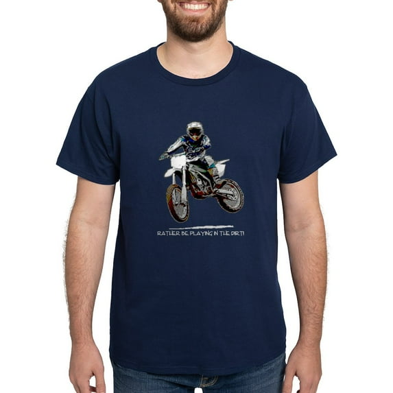 CafePress - Rather Be Playing In The Dirt With A Motorbike Dar - Men's Classic Graphic Cotton T-Shirt