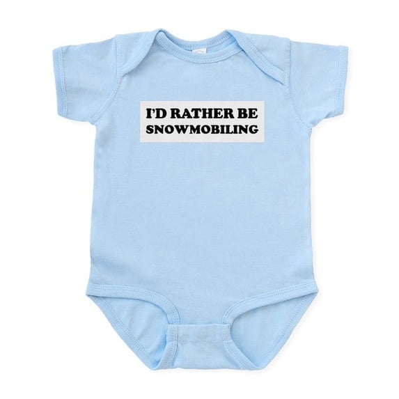 CafePress - Rather Be Snowmobiling Infant Creeper - Baby Light Bodysuit, Size Newborn - 24 Months