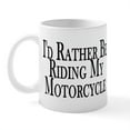 thumbnail image 1 of CafePress - Rather Ride My Motorcycle Mug - 11 oz Ceramic Mug - Novelty Coffee Tea Cup, 1 of 3