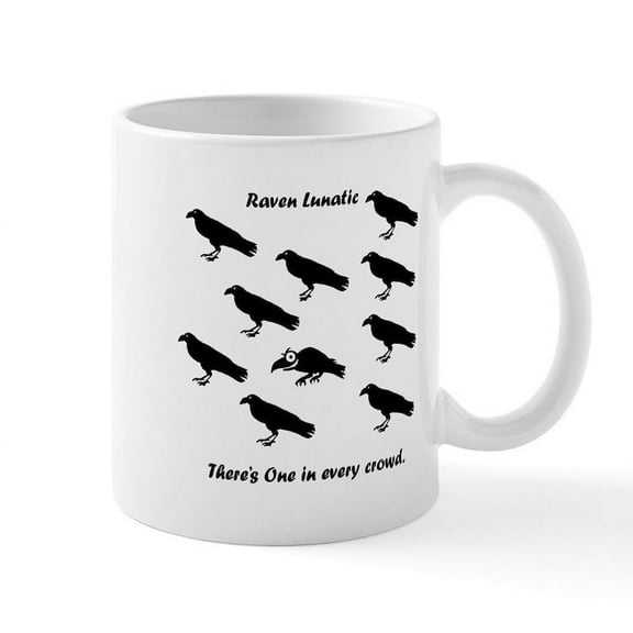 CafePress - Raven Lunatic Mug - 11 oz Ceramic Mug - Novelty Coffee Tea Cup