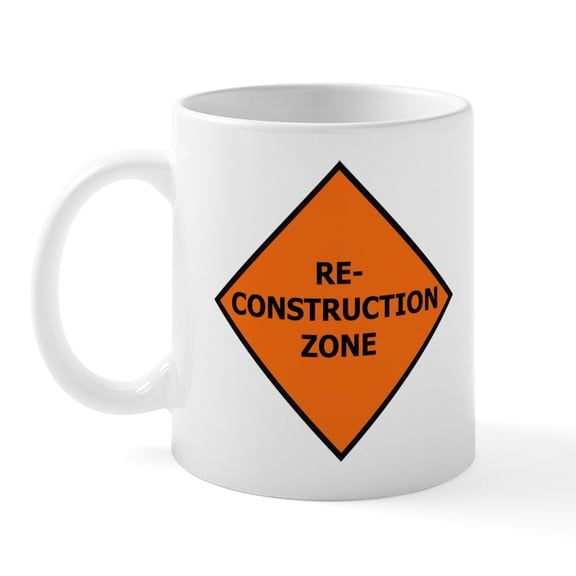 CafePress - Re Construction Mug - 11 oz Ceramic Mug - Novelty Coffee Tea Cup