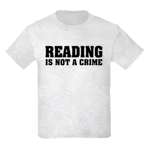 CafePress - Reading Is Not A Crime Kids Light T Shirt - Light Classic Kids Graphic, Short Sleeve T-Shirt, Sizes XS-XL
