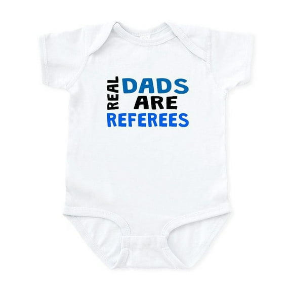 CafePress - Real Dads Are Referees Body Suit - Baby Light Bodysuit, Size Newborn - 24 Months