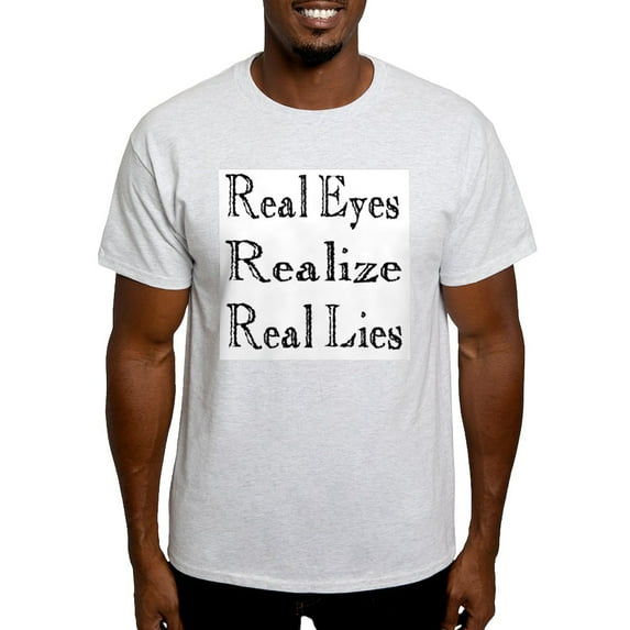 CafePress - Real Eyes Realize Real Lies T Shirt - Men's Classic Graphic T-Shirt