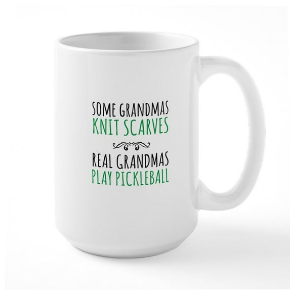 CafePress - Real Grandmas Play Pickleball Mugs - 15 oz Ceramic Large White Novelty Mug