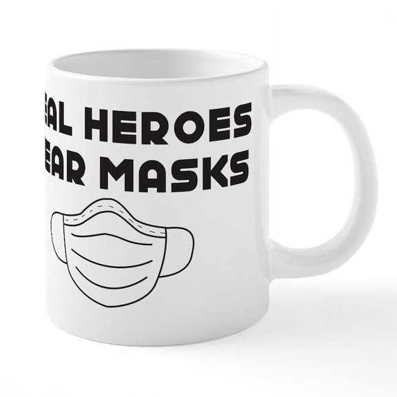CafePress - Real Heroes Wear Masks Mugs - 20 Oz White Ceramic Mega Mug