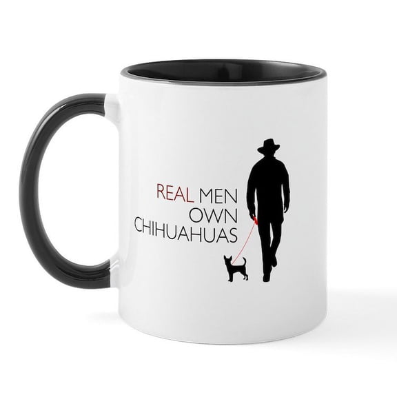 CafePress - Real Men Own Chihuahuas Mug - 11 oz Ceramic Mug - Novelty Coffee Tea Cup