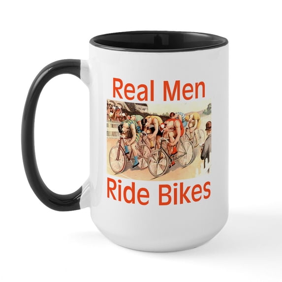 CafePress - Real Men Ride Bikes Large Mug - 15 oz Ceramic Large White Novelty Mug