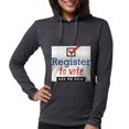 thumbnail image 1 of CafePress - Register To Vote. Ask Me How. Long Sleeve T Shirt - Womens Hooded Shirt, 1 of 3