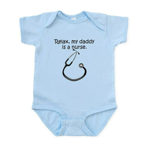 CafePress - Relax My Daddy Is A Nurse Body Suit - Baby Light Bodysuit, Size Newborn - 24 Months