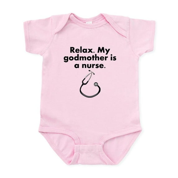 CafePress - Relax My Godmother Is A Nurse Body Suit - Baby Light Bodysuit, Size Newborn - 24 Months