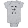 thumbnail image 1 of CafePress - Relax My Mommy Is A Nurse Body Suit - Cute Infant Bodysuit Baby Romper, 1 of 1