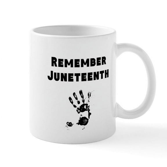 CafePress - Remember Juneteenth Mugs - 11 oz Ceramic Mug - Novelty Coffee Tea Cup