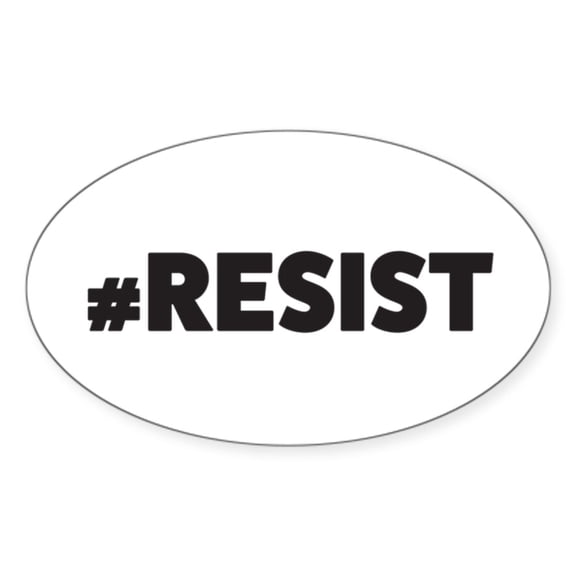 CafePress - Resist_Blk Sticker - Sticker (Oval)