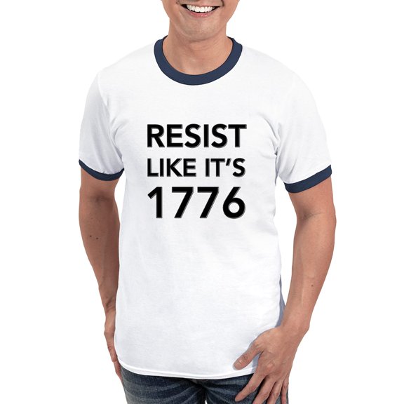 CafePress - Resist Like It's 1776 T Shirt - 100% Cotton Ringed T-Shirt