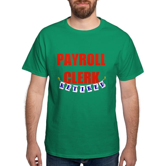 CafePress - Retired Payroll Clerk Dark T Shirt - Men's Classic Graphic Cotton T-Shirt