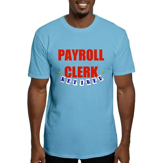 CafePress - Retired Payroll Clerk Fitted T Shirt - Fitted T-Shirt, Vintage Fit Soft Cotton Tee