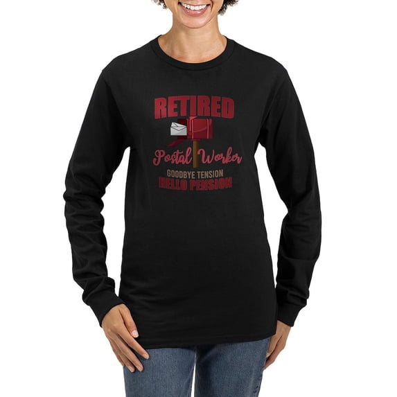CafePress - Retired Postal Worker Funny Po Long Sleeve T Shirt - Women's Long Sleeve Graphic Tee Casual Fit